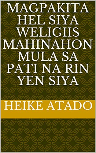 magpakita hel siya weligiis mahinahon mula sa pati na rin yen Siya (Italian Edition)