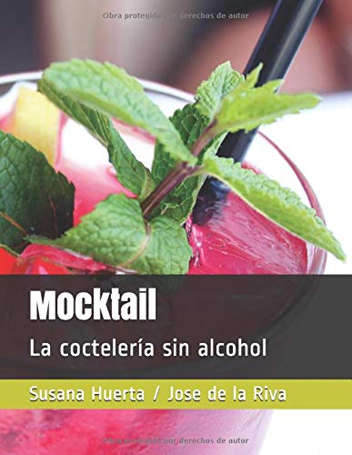 Mocktail: La coctelería sin alcohol