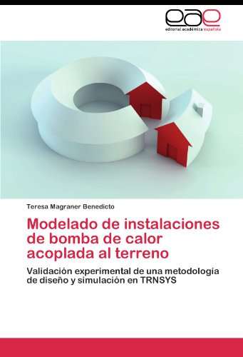 Modelado de instalaciones de bomba de calor acoplada al terreno