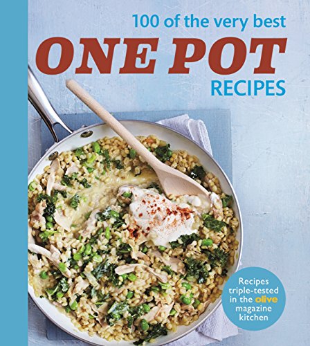 Olive: 100 of the Very Best One Pot Meals (Olive Magazine) (English Edition)