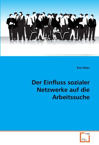 Oster, E: Einfluss sozialer Netzwerke auf die Arbeitssuche