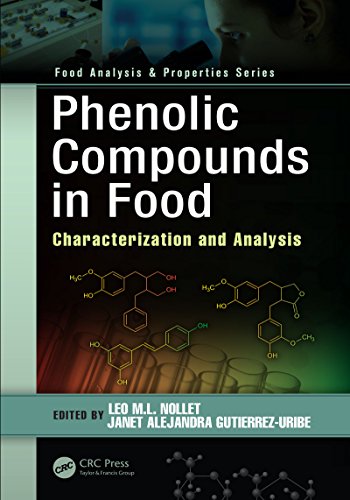 Phenolic Compounds in Food: Characterization and Analysis (Food Analysis & Properties) (English Edition)