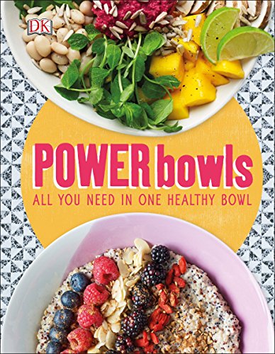 Power Bowls: All You Need in One Healthy Bowl