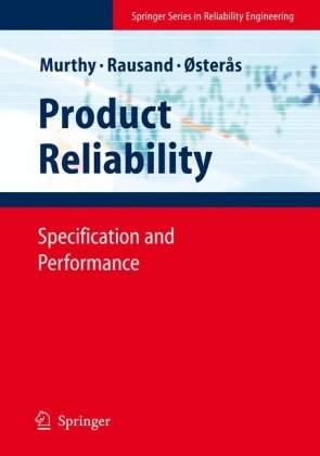 Product Reliability: Specification and Performance (Springer Series in Reliability Engineering) (English Edition)