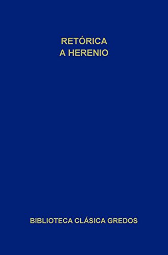 Retórica a Herenio (Biblioteca Clásica Gredos nº 244)