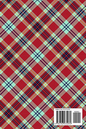 Scotland: Highlands Tartan Pattern Notebook Journal Diary for Men, Women, Teen & Kids [Idioma Inglés]