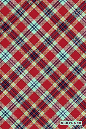 Scotland: Highlands Tartan Pattern Notebook Journal Diary for Men, Women, Teen & Kids [Idioma Inglés]