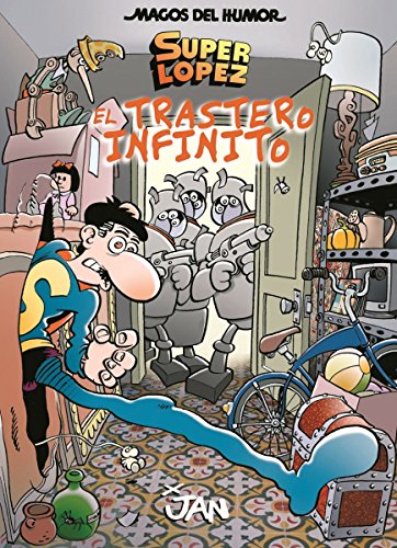 Superlópez. El trastero infinito (Magos del Humor 181)