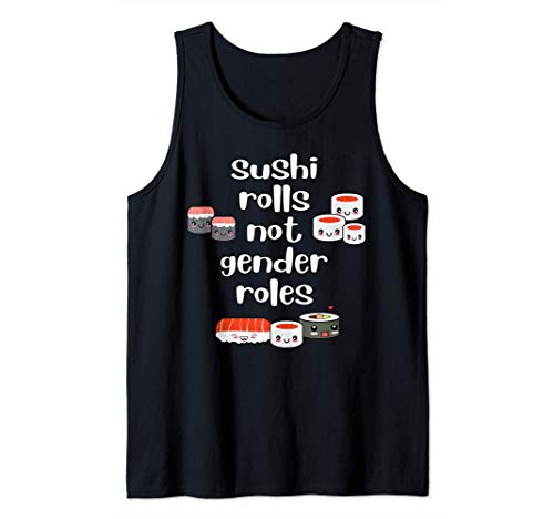 Sushi Roles - Feminista Equality Feminism Feminismo Camiseta sin Mangas