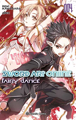 Sword Art Online nº 04 Fairy Dance 2 de 2 (novela) (Manga Novelas (Light Novels))