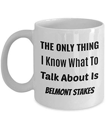 Taza de café de belmont stakes - lo único que sé de qué hablar es belmont stakes