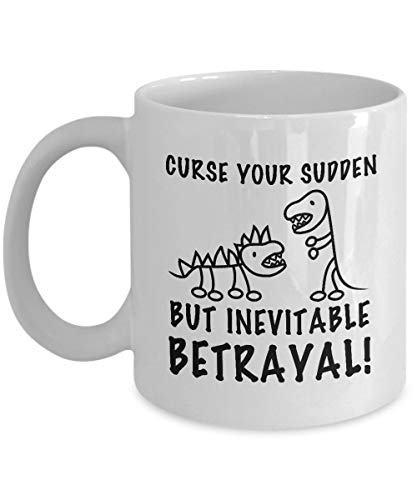 Taza de café Lplpol Curse Your Inevitable Traición Taza, ideal como regalo para mujeres, mamá, esposa, ella, chicos, novia, hermana para el día de la madre, taza de té, 11 onzas, color blanco