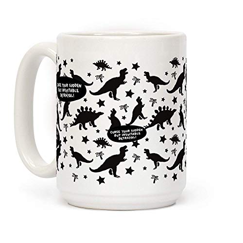 Taza de té, taza de café, taza de café Curse Your Sudden but Inevitable Betrayal, color blanco de 425 ml