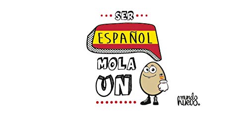 Taza Ser Español Mola un Huevo
