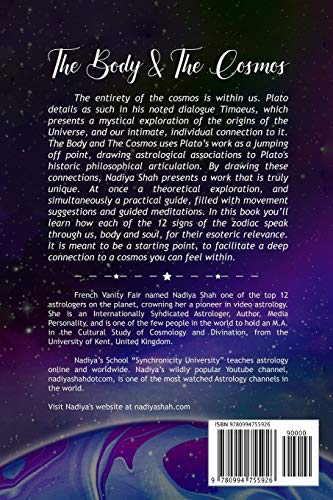 The Body and The Cosmos: Exploring The Astrological, Philosophical, and Physical Connection