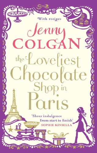 The Loveliest Chocolate Shop in Paris (English Edition)