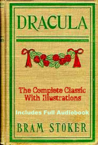 The Original Classic DRACULA [Illustrated] (English Edition)