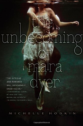 The Unbecoming of Mara Dyer