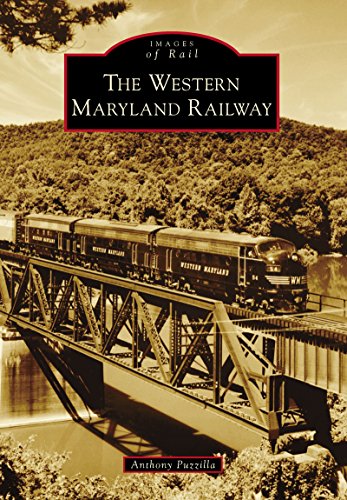 The Western Maryland Railway (Images of Rail) (English Edition)