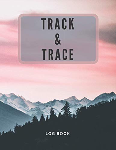 Track and Trace Visitor Log Book: |Date, Name, Phone Number, Sign In & Out| Business Health & Safety Compliance for Contact with Hotel Resaurant Club Bar School Hospitality Cafes