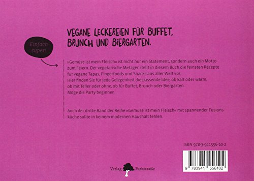 Veggieparty: Vegane Leckereien für Buffet, Brunch und Biergarten