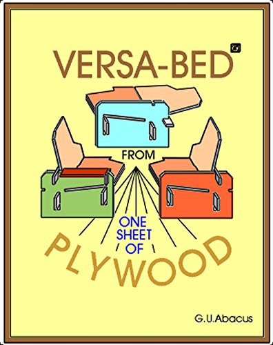 Versa-bed: From one sheet of plywood (English Edition)