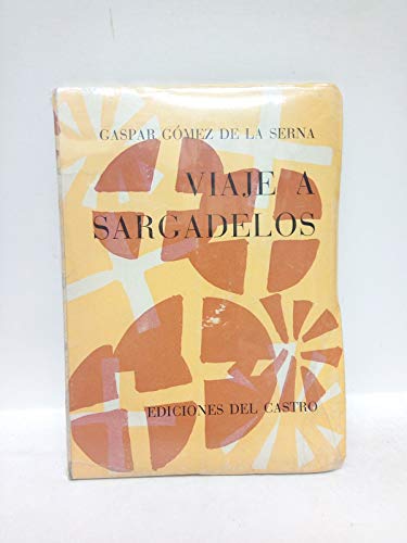 VIAJE A SARGADELOS