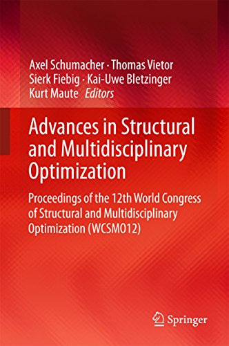 Advances in Structural and Multidisciplinary Optimization: Proceedings of the 12th World Congress of Structural and Multidisciplinary Optimization (WCSMO12) (English Edition)