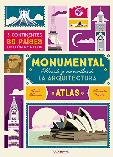 Atlas Monumental: Récords y maravillas de la arquitectura (Libros para los que aman los libros)