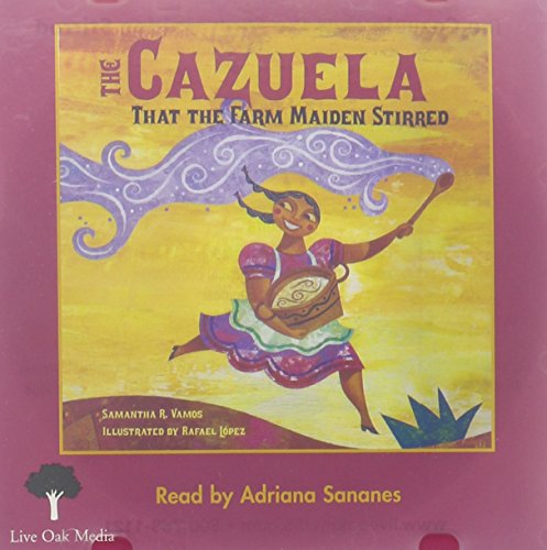 Cazuela That the Farm Maiden Stirred, the (4 Paperback/1 CD) [With 4 Paperbacks]