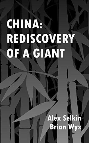 China: Rediscovery of a Giant (English Edition)