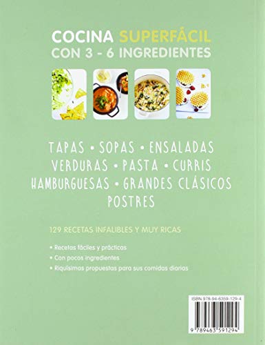 COCINA SUPER FACI. 3-6 INGREDIENTES: 129 RECETAS