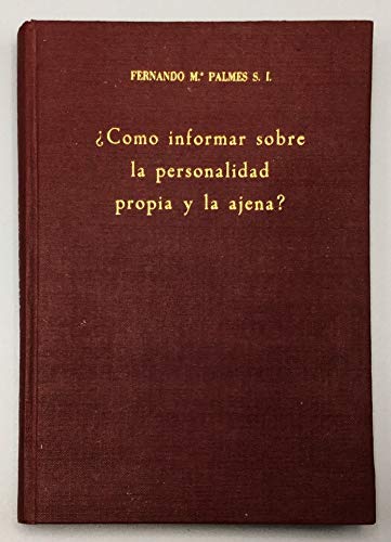 ¿Cómo informar sobre la personalidad propia y la ajena? Cuestionario psicográfico para trazar la ficha personal