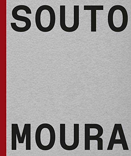 Dal Co, F: Souto de Moura: Memory, Projects, Works