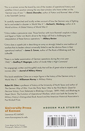 DEATH OF THE WEHRMACHT: The German Campaigns of 1942 (Modern War Studies)