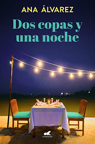 Dos copas y una noche (Dos más dos 1)