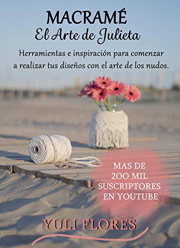 El Arte de Julieta: Macramé