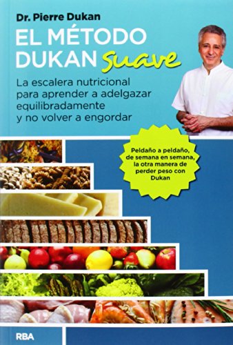 El método Dukan suave (OTROS NO FICCIÓN)