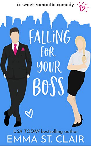 Falling for Your Boss: a Sweet Romantic Comedy (The Love Clichés Sweet RomCom Series Book 2) (English Edition)