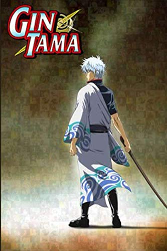 Gintama: journal / notebook to write in, creating lists, gift for otaku, manga lover, anime lover,  birthdays, Christmas, anniversaries, 100 Pages, 6x9, Soft Cover, Matte Finish