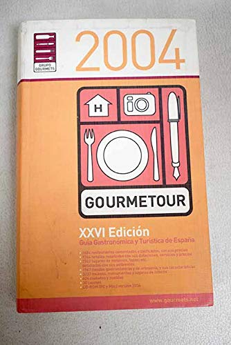 Gourmetour. guia gastronomica y turistica de España