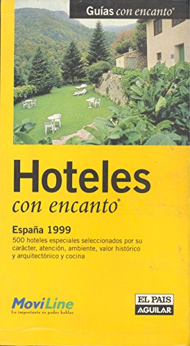 Hoteles con encanto España 1999