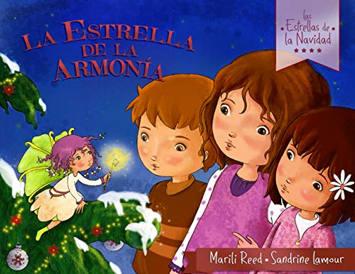 La Estrella de la Armonía (Las Estrellas de la Navidad nº 2)