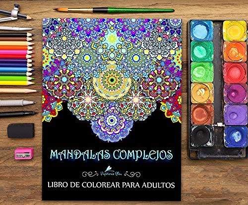 Mandalas Complejos: Libro De Colorear Para Adultos