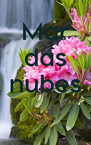 Mar das nubes (Galician Edition)