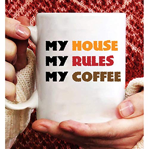 N\A Mi casa mis Reglas mi Taza de café, Tazas, Taza de café, Taza Divertida, Regalo de Taza, Regalo de Tazas, Regalos Tazas, Regalos para Mujeres y Hombres 11oz