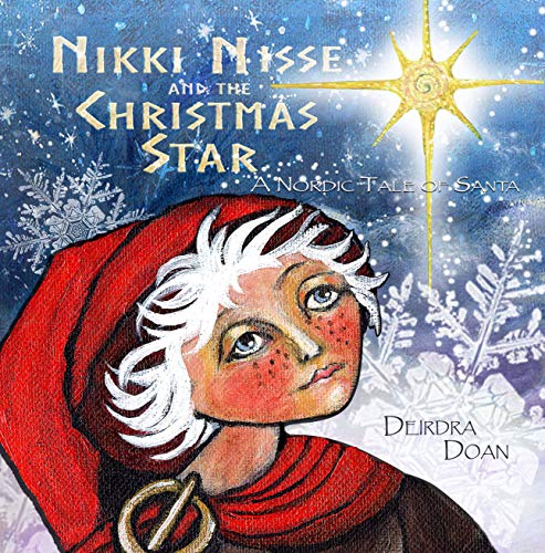 Nikki Nisse and the Christmas Star: A Nordic Tale of Santa (English Edition)