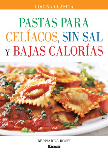 Pastas para celíacos, sin sal y bajas calorías