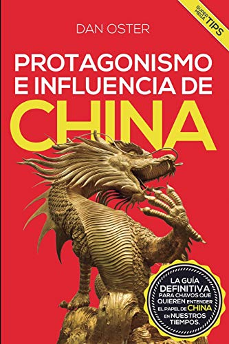 Protagonismo e influencia de China (Fábrica del Éxito)