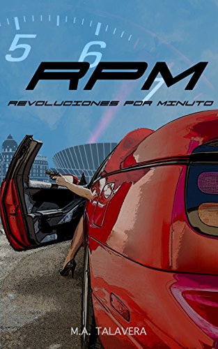 RPM: Revoluciones por minuto